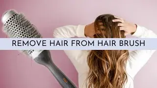 Remove hair from hair brush | Detangle hair from hair brush