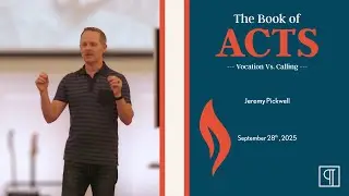 The Book of Acts - Vocation Vs. Calling