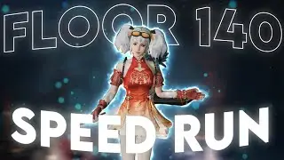 Death High - Floor 140 Speed Run