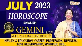 Gemini Monthly Horoscope July 2023 | Mithun Rashifal July 2023 in English | #geminimonthlyhoroscope