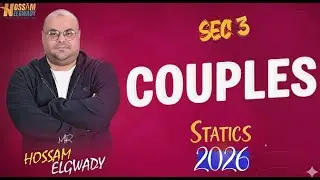 Couple -  Equilibrium of a Body Under Effect of Two or More Coplanar Couples تالته ثانوي Sec3 2026