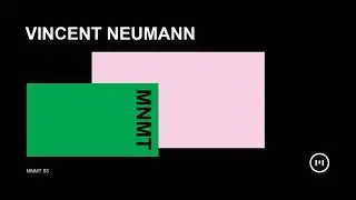 MNMT 03: Vincent Neumann