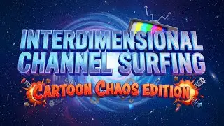 CARTOON CHAOS - INTERDIMENSIONAL CHANNEL SURFING