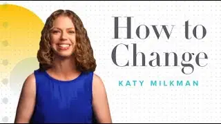 How to Change by Katy Milkman | Official Videobook Trailer | By LIT Videobooks
