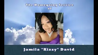 The Homegoing Service of Jamila 