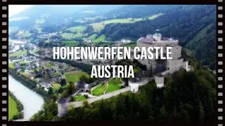Beautiful Austria 🇦🇹: Hohenwerfen Castle
