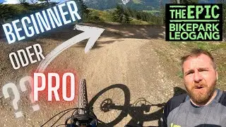 Ist dieser Bikepark auch für Anfänger geeignet ?? | Flow Link und Hangman 2 | Bikepark Leogang 2023