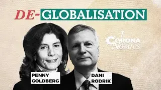 Covid-19 & Deglobalisation: what will the post-pandemic world look like? | CoronaNomics Ep 12