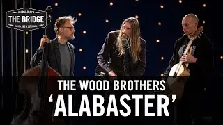 The Wood Brothers - 'Alabaster' | The Bridge 909 in Studio