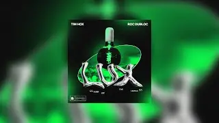 Tim Hox & Roc Dubloc - Lux (turn off the lights) [Total Damian 'Bigroom Techno' Edit]