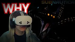 This creature is TOO BIG for Subnautica VR