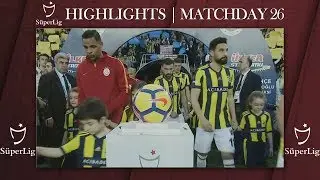Super Lig Highlight Show: Intercontinental Derby