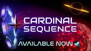 Cardinal Sequence - Steam Release Trailer
