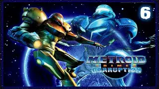 Destroy the Seed! | Metroid Prime 3: Corruption | 6