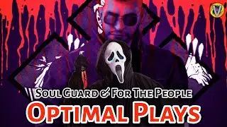 Optimal Soul Guard & For The People Plays | Dead by Daylight