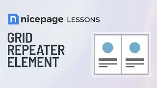 Nicepage Lessons: Grid Repeater Element