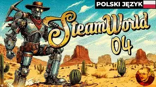 SteamWorld Build PL #4 - Robale wypełzły! - Gameplay PL