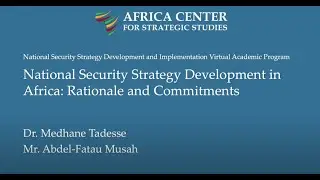 National Security Strategy Development in Africa: Rationale and Commitments