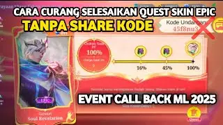 HOW TO CHEAT TO COMPLETE THE FREE EPIC SKIN QUEST IN THE INVITE FRIENDS BACK EVENT IN ML 2025 WIT...