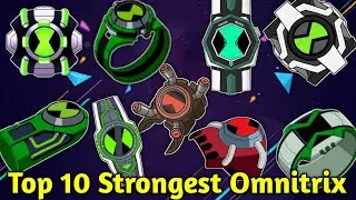 Ben 10 || Top 10 Strongest Omnitrix || Strongest Omnitrix || Explained in hindi