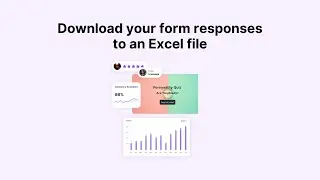 How to download your form responses to an Excel file
