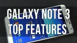 Top 10 Samsung Galaxy Note 3 features and specifications