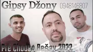 Gipsy Dzony - Pre Chodba Bešav 2022 Demo