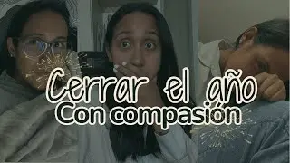 Cerrar el año con compasión