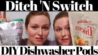 Ditch 'N Switch With DIY Dishwasher Pods