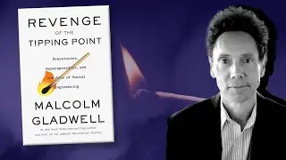 Think Twice: Revenge of the Tipping Point with Malcolm Gladwell