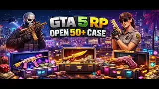 GTA 5 RP Open 50+ Case 2 New Car