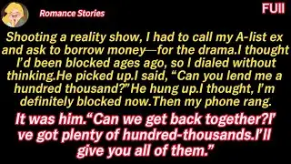 Called my ex for money.he hung up. Laughter. He called back with $1,000,000: let's get back...