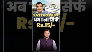 FASTag Annul Pass Made Easy!