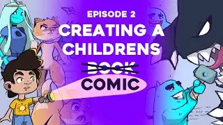 How to create a children's Comic - Episode 2 #childrensbook #childrensbookillustration #illustration
