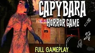 Capybara Horror game | Full Gameplay
