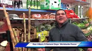 Ras I-Maric & Natural Onyx-Worldwide Peace Dec 2019