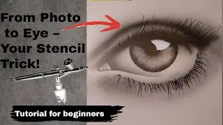 Airbrush an Eye Using Your Own Stencil &ndash; Beginner Tutorial