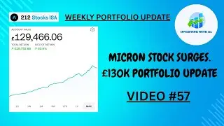 VID 57: &pound;129K TRADING 212 PORTFOLOIO UPDATE