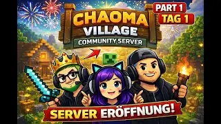 Minecraft Community Server gestartet! 🌍 | Chaoma Village &ndash; Tag 1 | Wir bauen gemeinsam ein Dorf