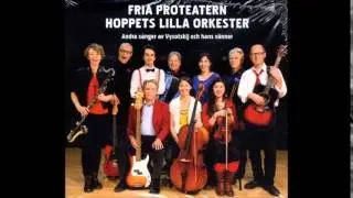 Fria Proteatern - Sång Om En Vän