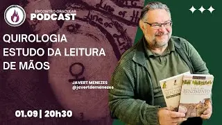 COMO LER AS MÃOS | QUIROLOGIA | JAVERT DE MENEZES