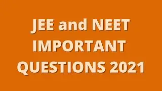 NEET / JEE Important Questions 2021 | DPP SERIES #1 | Gautam Chemistry Classes