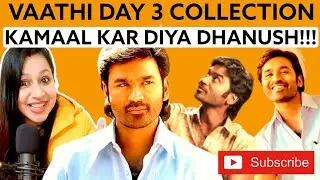 VAATHI day 3 Collection || Dhanush || SIR || Tamil || Telugu
