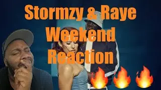 Stormzy x RAYE &ndash; &ldquo;The Weekend&rdquo; Reaction