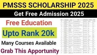 Pmsss scholarship Students Good News Get Free Education 2025 | No Fee Direct Admission 2025