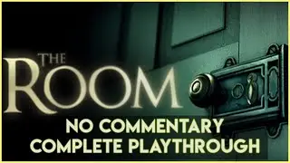 Zero commentary gameplay: No talking, just gaming. | The Room 1 COMPLETE playthrough