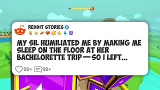 My SIL Humiliated Me by Making Me Sleep on the Floor at Her Bachelorette Trip—So I Left #reddit 