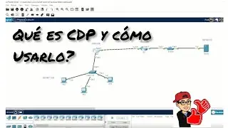 👉Qué es CDP (Cisco discovery protocol) y como usarlo ?