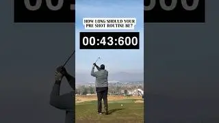 How long should your pre-shot routine be? ⏳