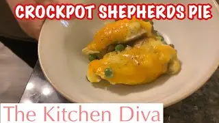 CROCKPOT SHEPHERDS PIE | CROCKTOBER | WHAT&rsquo;S FOR DINNER? | THE KITCHEN DIVA